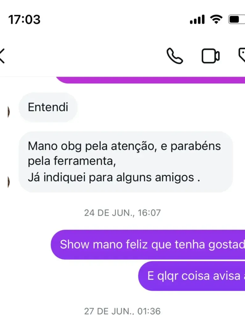 Print de conversa: “Mano obg pela atenção, e parabéns pela ferramenta. Já indiquei para alguns amigos.”